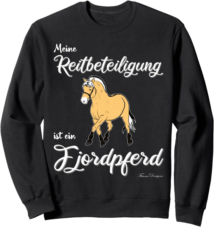 Meine Reitbeteiligung ist ein Norwegisches Fjordpferd, süsses Sweatshirt