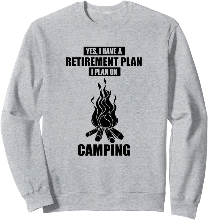 Camping Feuer Rentner Camper Ironischer Spruch Sweatshirt