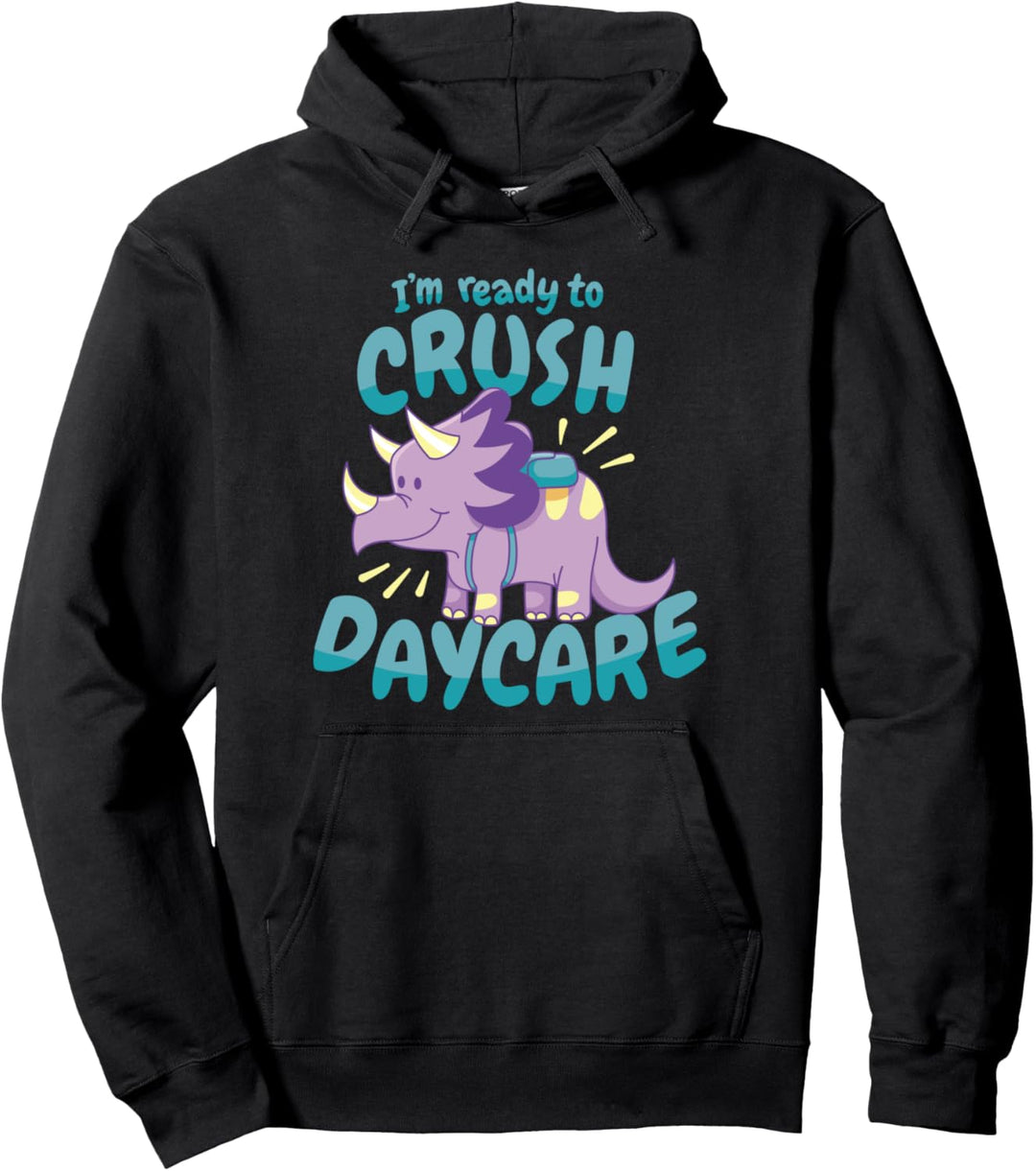 I'm Ready to Crush Daycare l Süsser Triceratops Dino Kita Pullover Hoodie