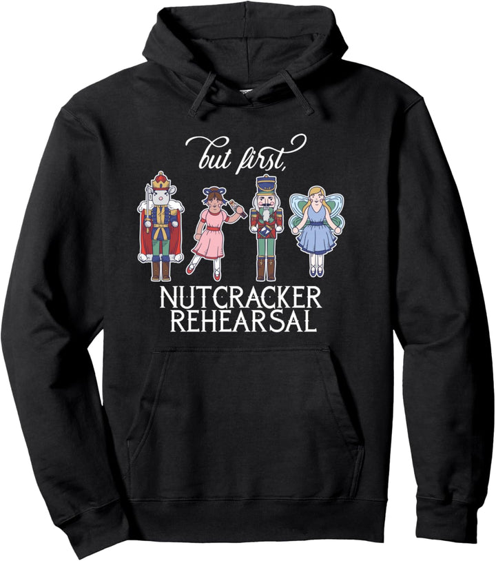 But first, NUTCRACKER REHEARSAL! Nussknacker-Ballett Meme Pullover Hoodie