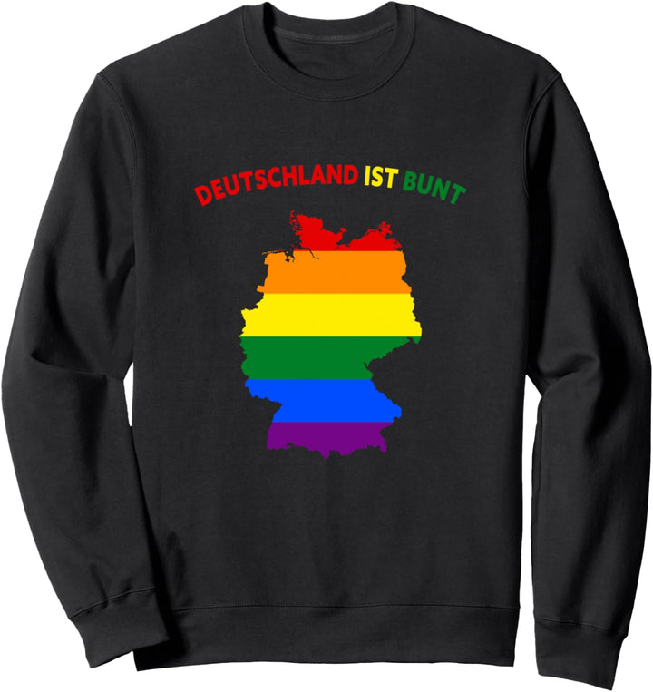 Deutschland ist bunt - LGBT Spruch Sweatshirt