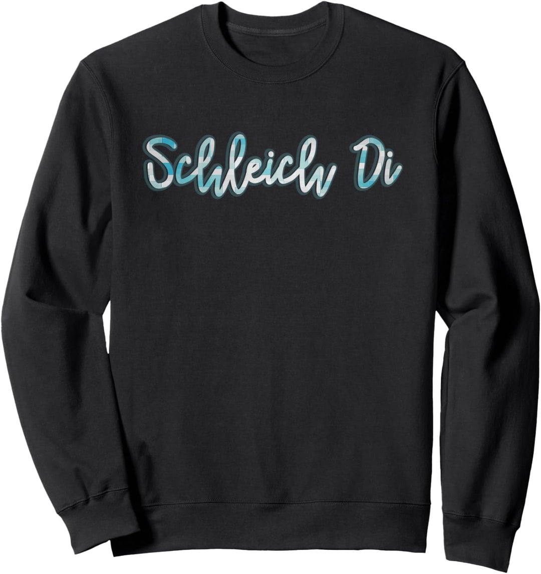 Schleich Di Bayrischer Dialekt Sweatshirt