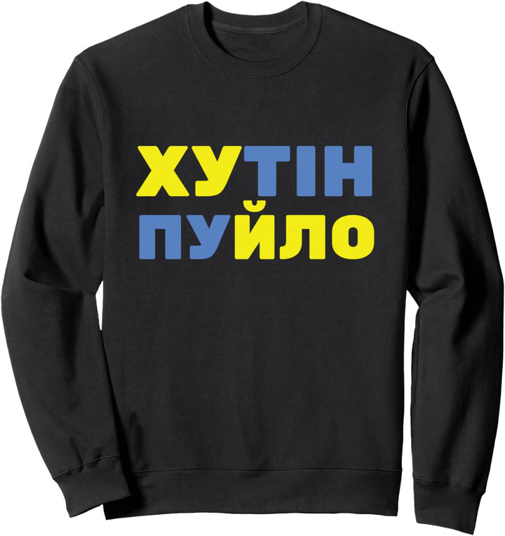 Hutin Puilo (Puck Futin) Lustiger ukrainischer Version Stop Putin Sweatshirt