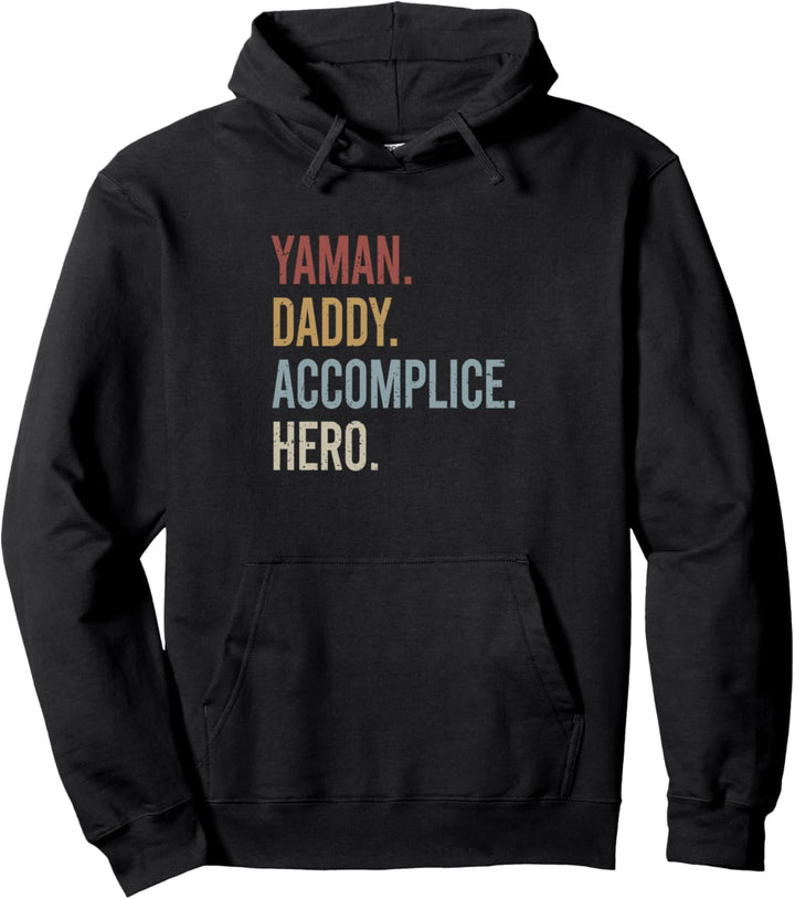 Yaman Daddy Accomplice Hero Retro Style Vintage Pullover Hoodie