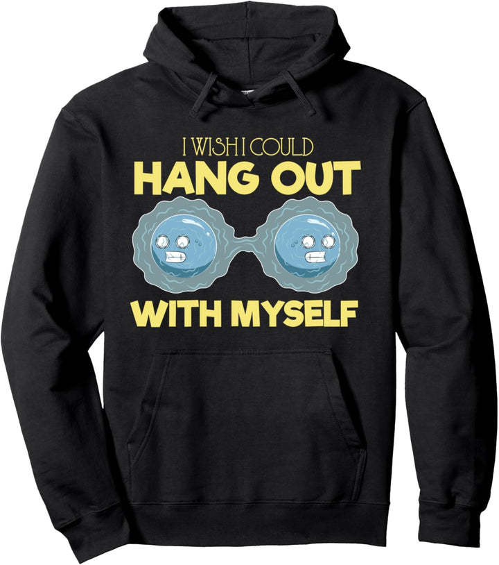 Hang Out With Myself Cell Biology Humor Pullover Hoodie