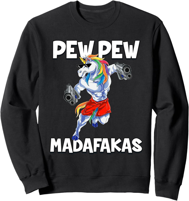 Pew Pew Madafakas Einhorn Sweatshirt