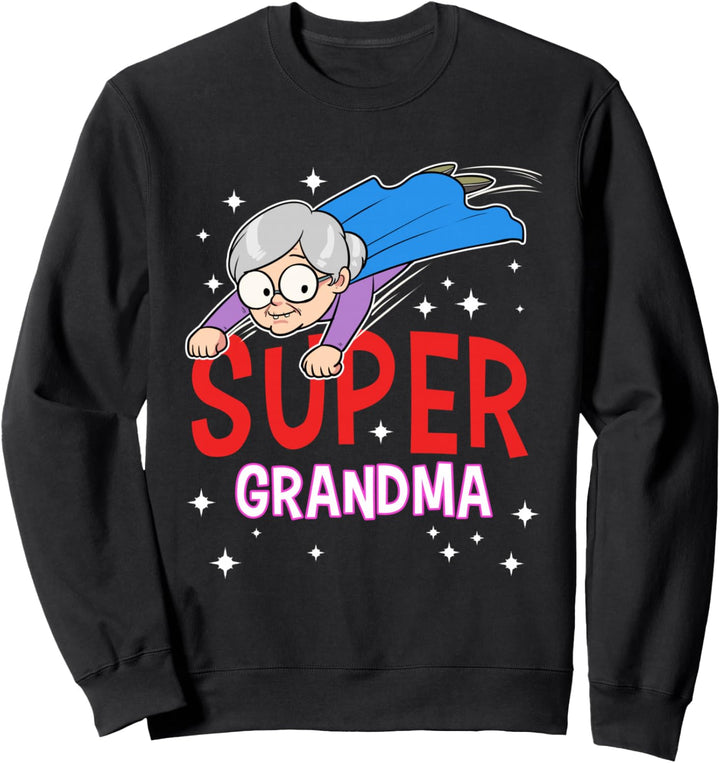 Super Oma Superheld Omi Grossmama Nana Heldin Sweatshirt