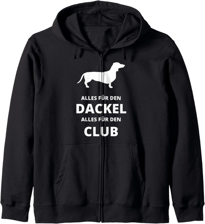 Alles für den Dackel, alles für den Club Kapuzenjacke