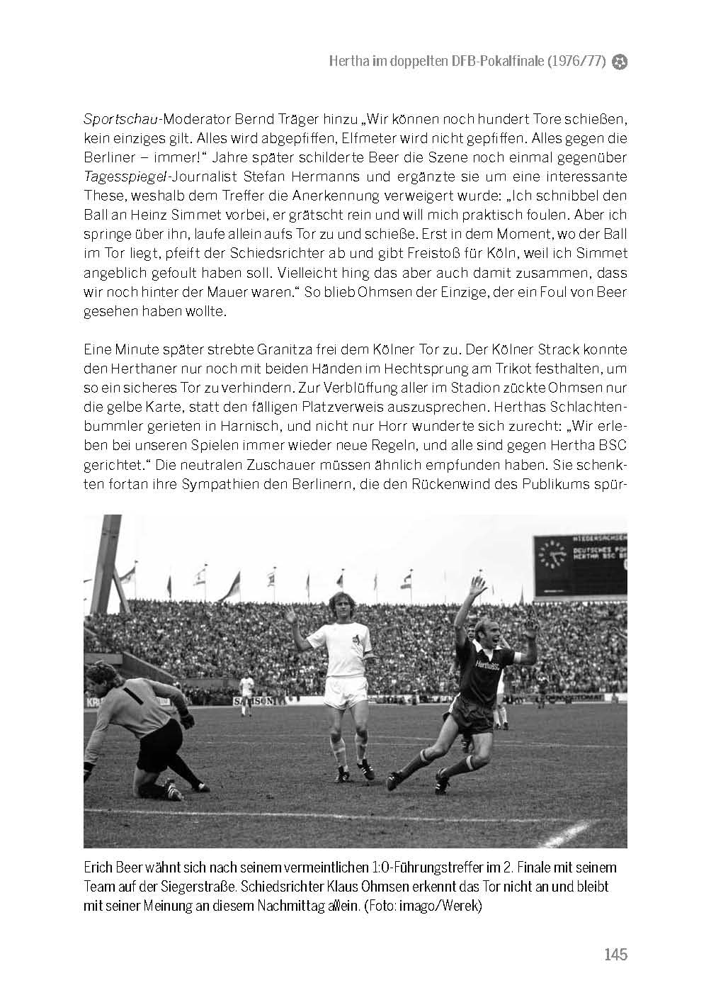 "Alles gegen die Berliner - immer!": Eine Zeitreise in den West-Berliner Fussball der 1970er-Jahre,