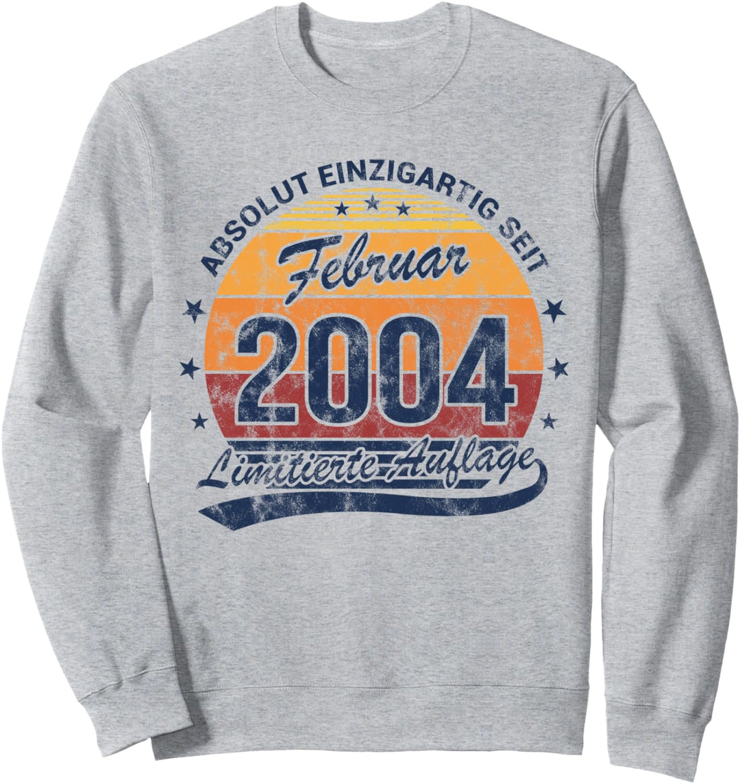 Geburtstag Einzigartig Seit Februar 2004 Sweatshirt