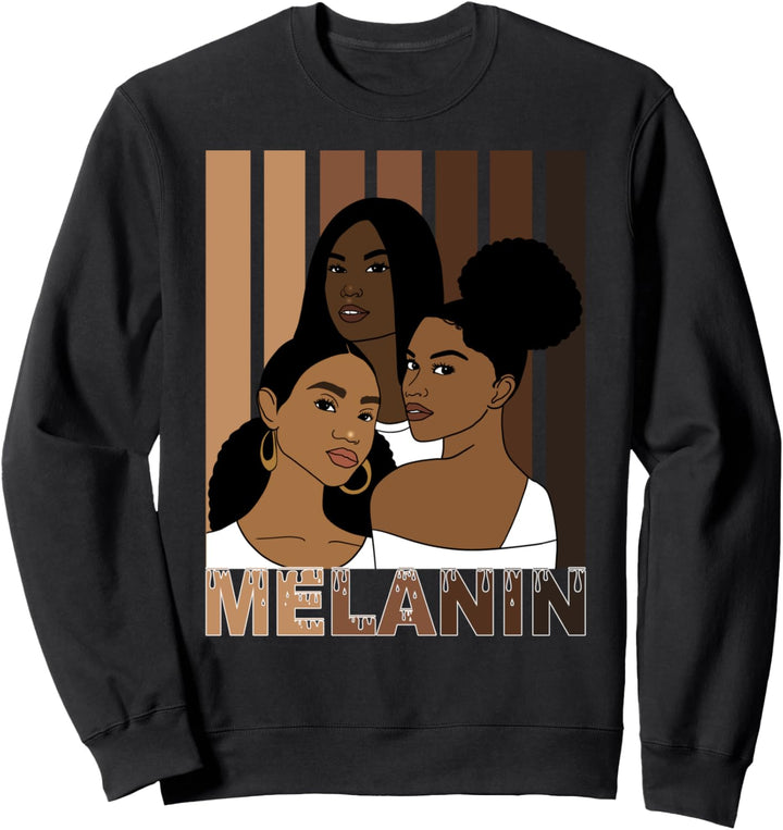 Oheneba: Melanin Drippin Afro Queen Black Pride Sweatshirt