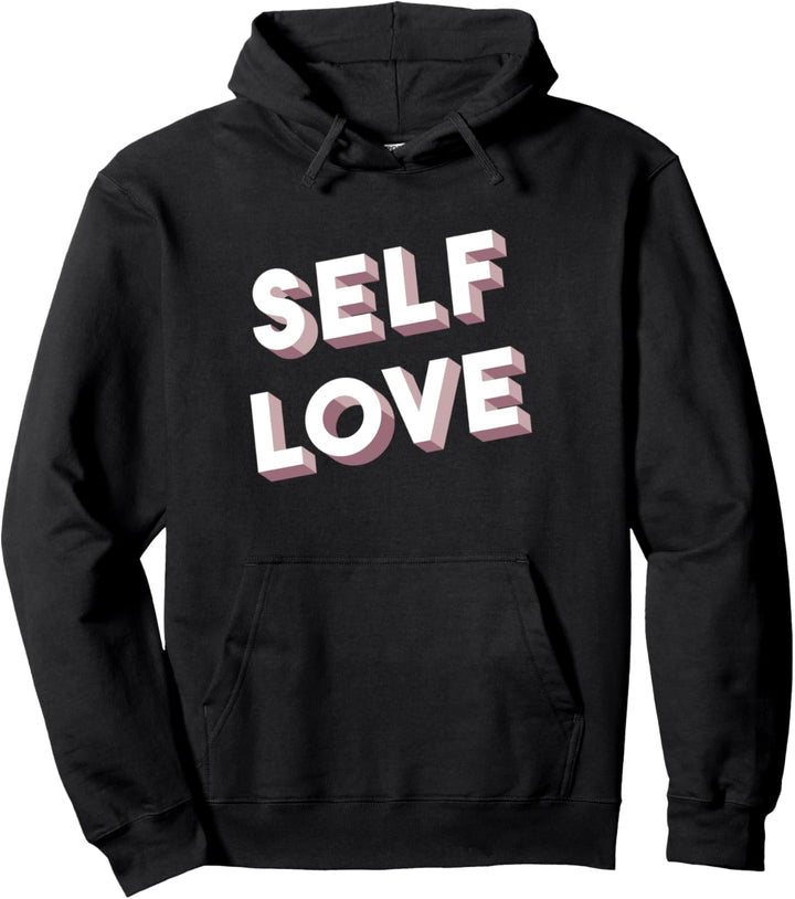 Self Love 3D Letters Pullover Hoodie