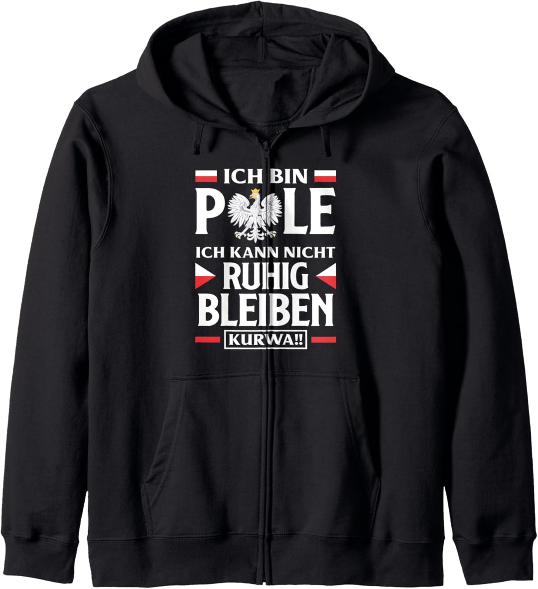 Ich Bin Pole Kurwa Lustiges Polen Kapuzenjacke