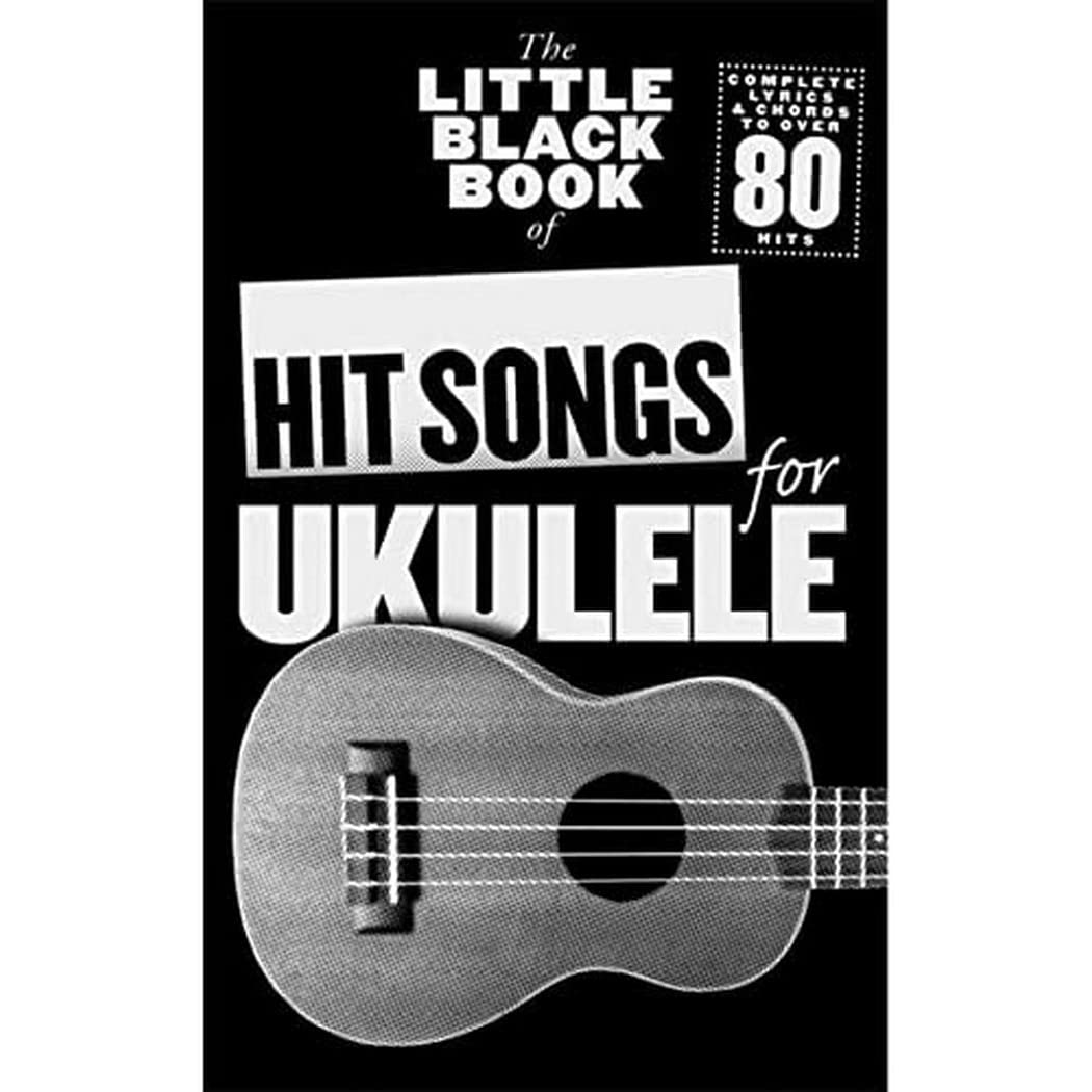 The Little Black Songbook: Hit Songs For Ukulele., Taschenbuch
