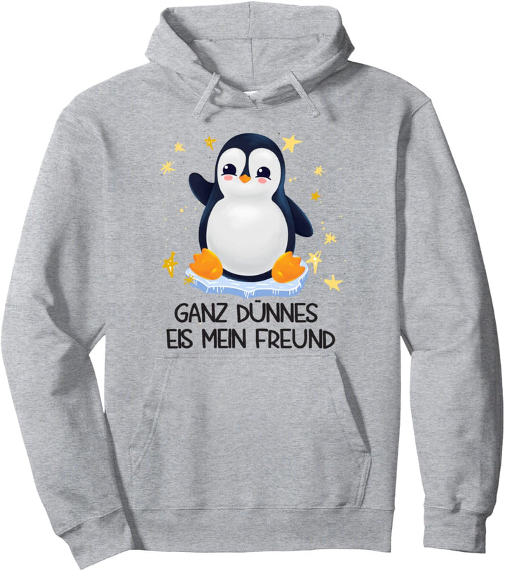 Pinguin Ganz Dünnes Eis Mein Freund Pullover Hoodie