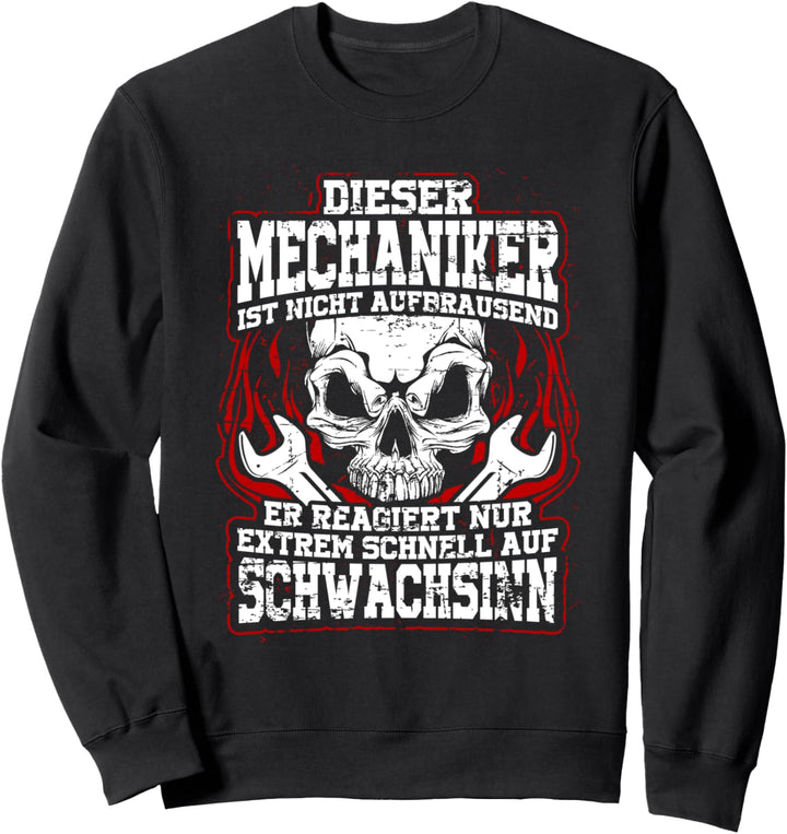 Nicht jähzornig - Lustiges Fun Schrauber Mechaniker Sweatshirt