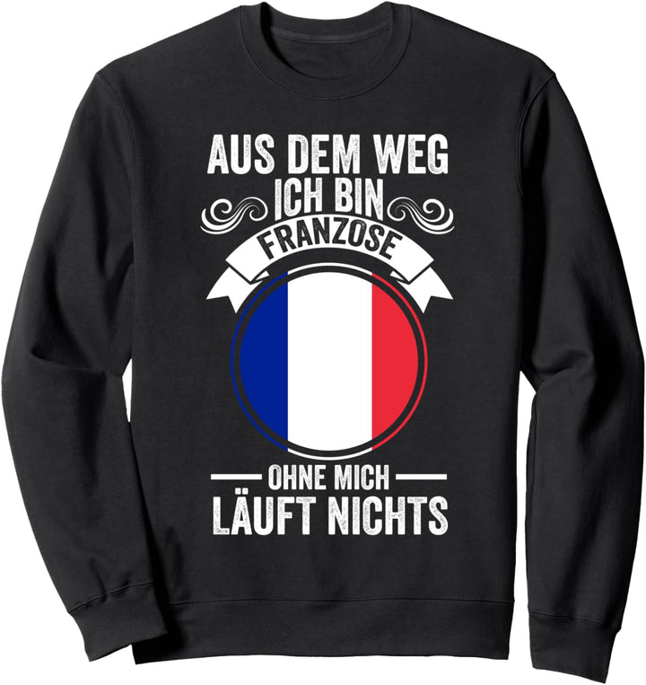Frankreich Französin Französich France Eifelturm Französiche Sweatshirt
