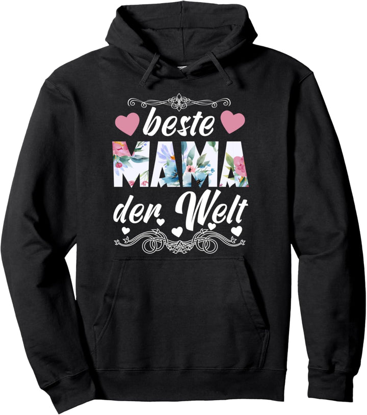 Geburtstagsgeschenk für Mutter Geschenk Beste Mama der Welt Pullover Hoodie