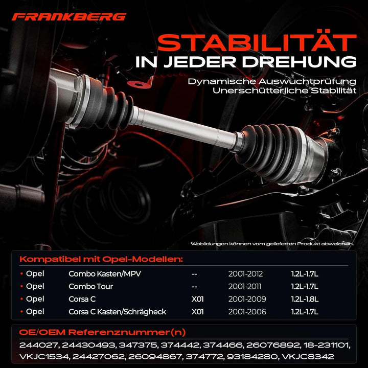 Frankberg Antriebswelle Vorne Links Kompatibel mit Combo 2001-2012 Corsa C F08 F68 X01 2001-2012 Tig