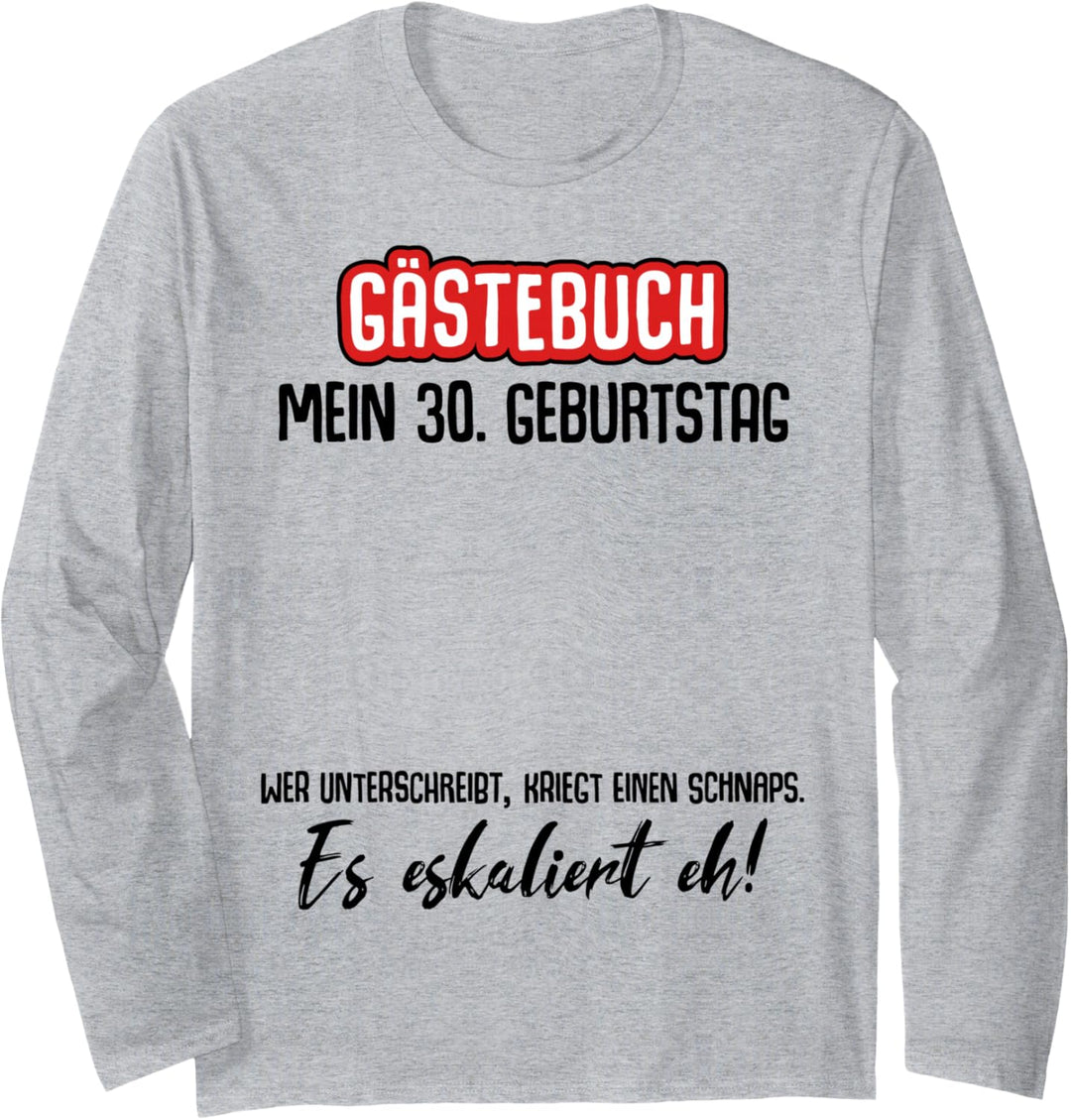 30. Geburtstag Mann Frau 30 Jahre 1994 Deko Lustig Geschenk Langarmshirt
