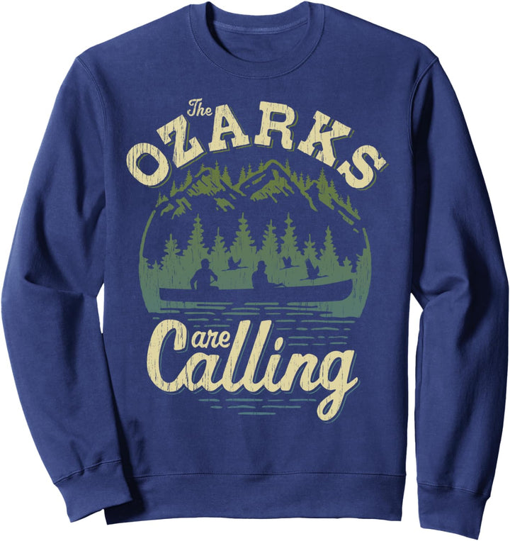 The Ozarks Are Calling C1 Sweatshirt