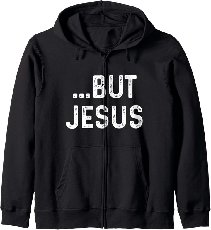 Christian But Jesus But God Inspirational Gift Kapuzenjacke