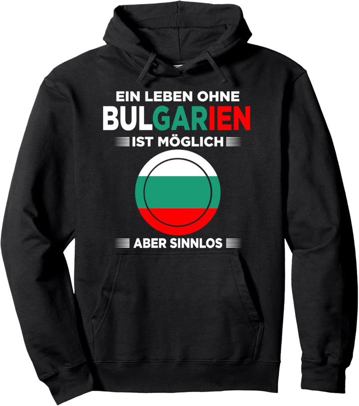 Bulgarien Balkan Goldstrand Sonnenstrand Bulgaren Pullover Hoodie