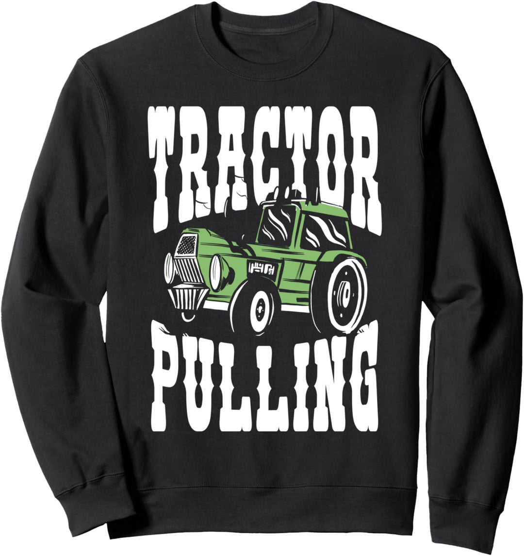 Tractor Pulling Sweatshirt