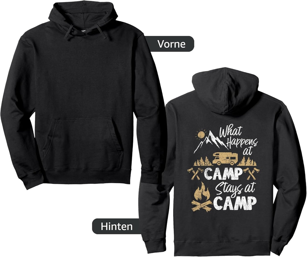 What happens at camp, stays at camp camping clothes Pullover Hoodie