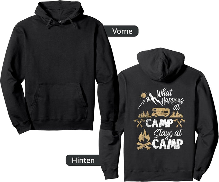 What happens at camp, stays at camp camping clothes Pullover Hoodie