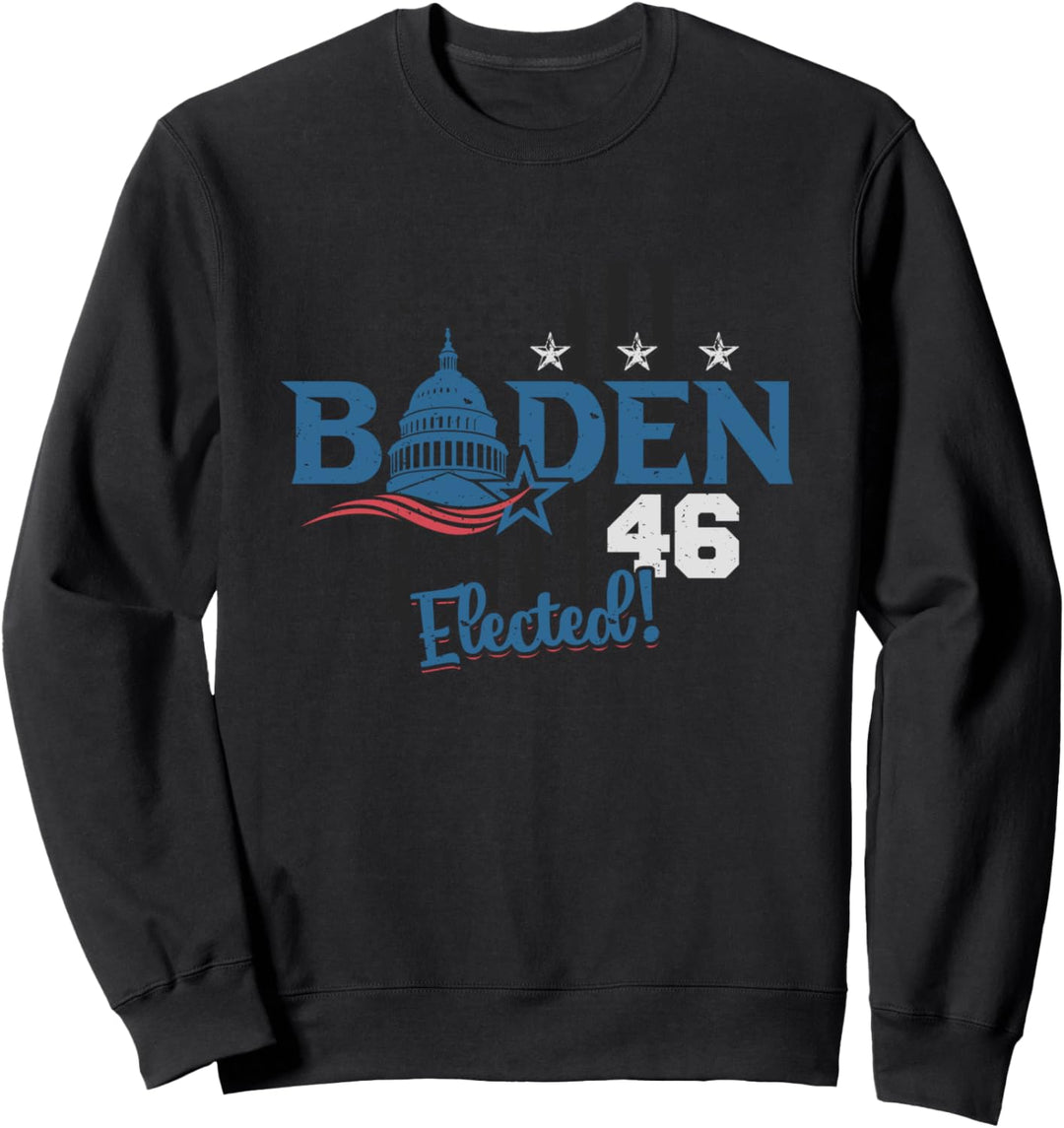 Biden 46 Elected - Joe Biden 46th President 2020 Sweatshirt