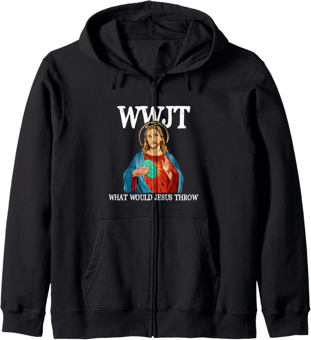 What Would Jesus Throw - Golf Disc Kapuzenjacke