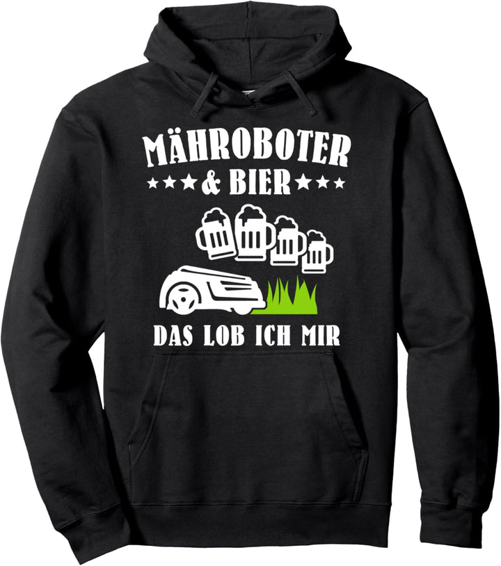 Mähroboter Bier Rasenroboter Mäher Rasenflüsterer Garten Pullover Hoodie