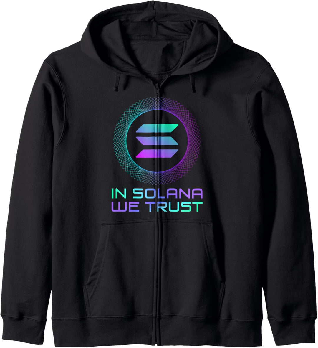 Solana SOL Coin In Solana We Trust | Lustige Solana Crypto Kapuzenjacke