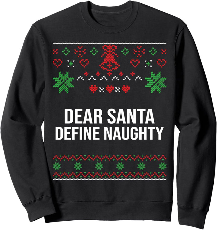 Hässlicher Weihnachtspullover Lieber Weihnachtsmann Sweatshirt