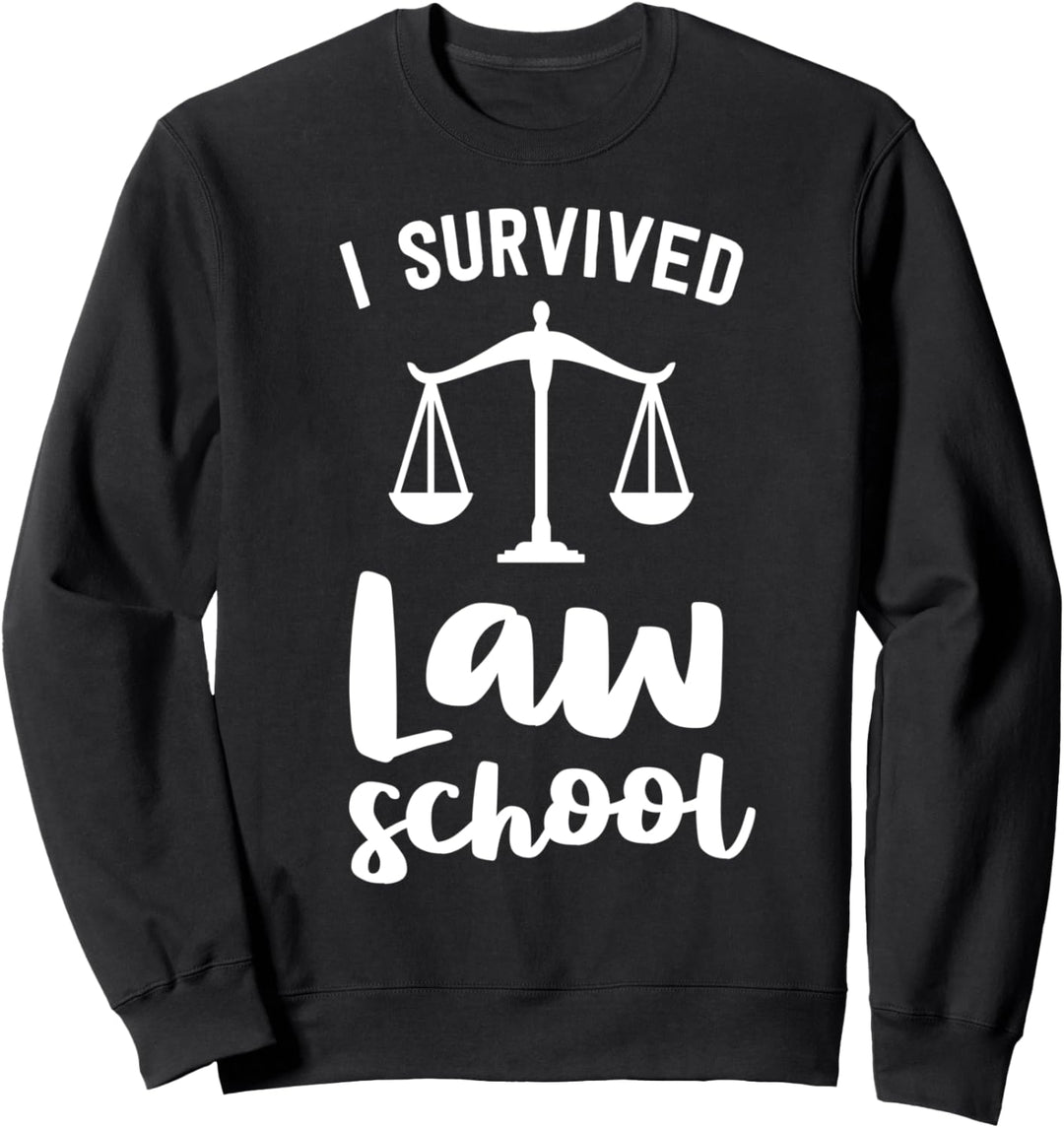 I Survived Law School Graduation Party Gift Lawyer Attorney Sweatshirt