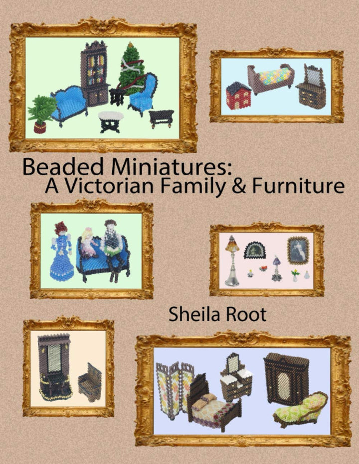 Beaded Miniatures: A Victorian Family &amp; Furniture, Taschenbuch