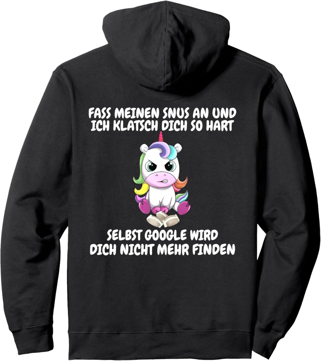 fass meinen snus an und ich klatsch dich so hart Pullover Hoodie