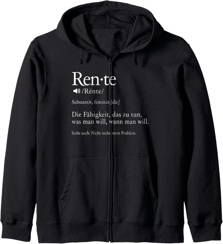 Rente Substantiv Rentner Rentnerin Pensionierung Ruhestand Kapuzenjacke