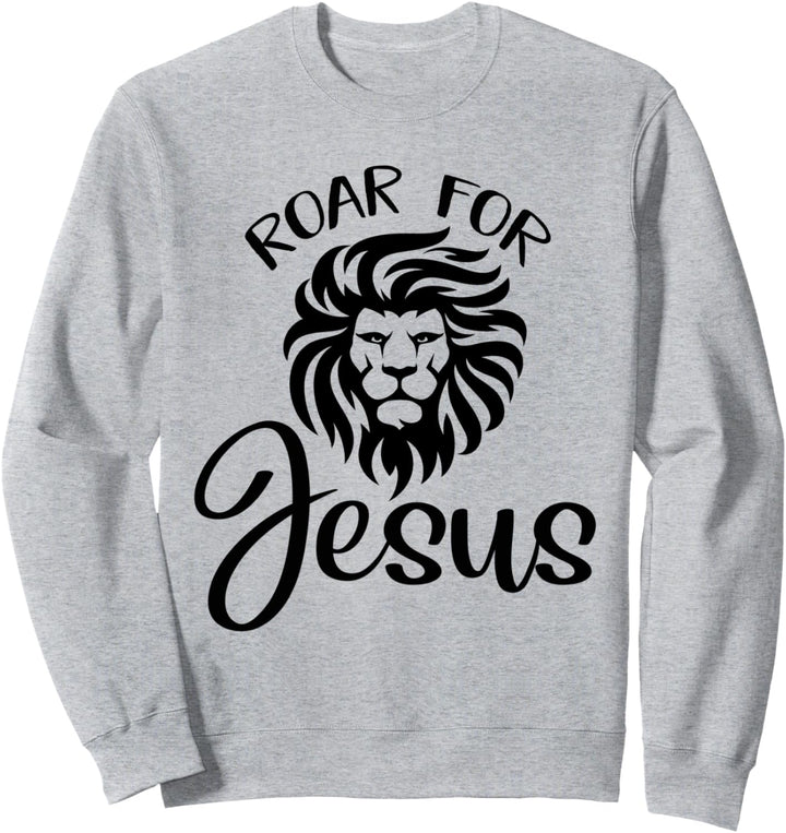 Roar For Jesus Sunday School Teacher Staff Shirt Lion Sweatshirt