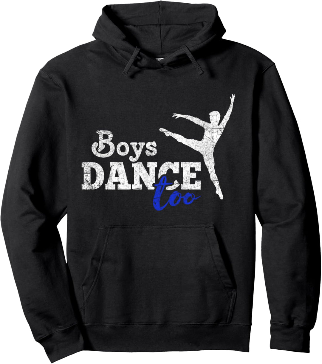 Boys Dance Too Ballett Tänzer Geschenk Mann Tänzer Pullover Hoodie