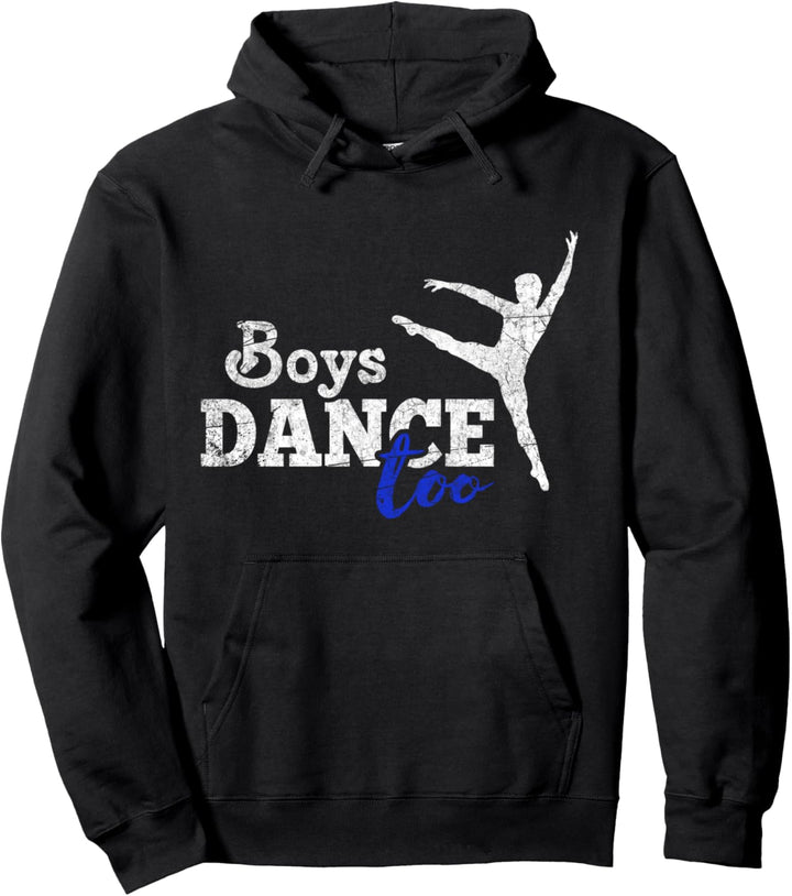 Boys Dance Too Ballett Tänzer Geschenk Mann Tänzer Pullover Hoodie