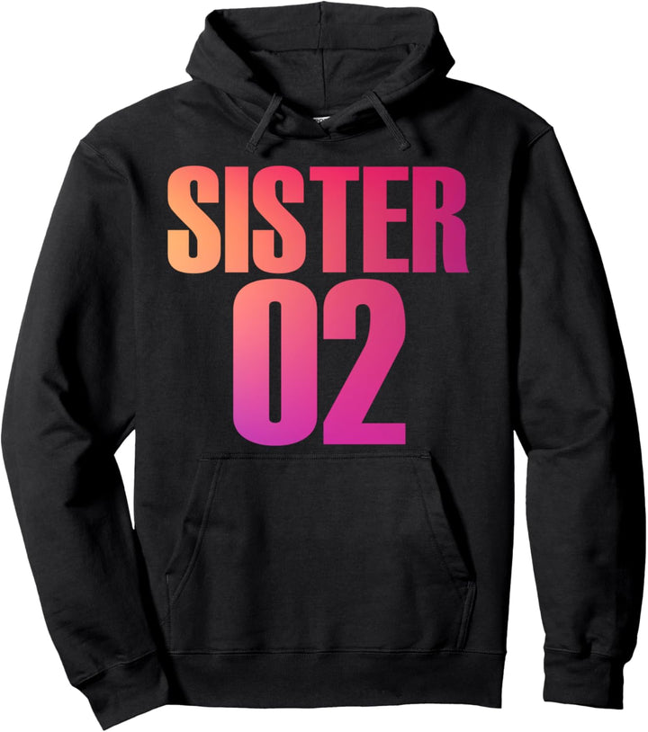 Sister 01 Sister 02 Sister 03 Beste Freunde Geschwister Pullover Hoodie