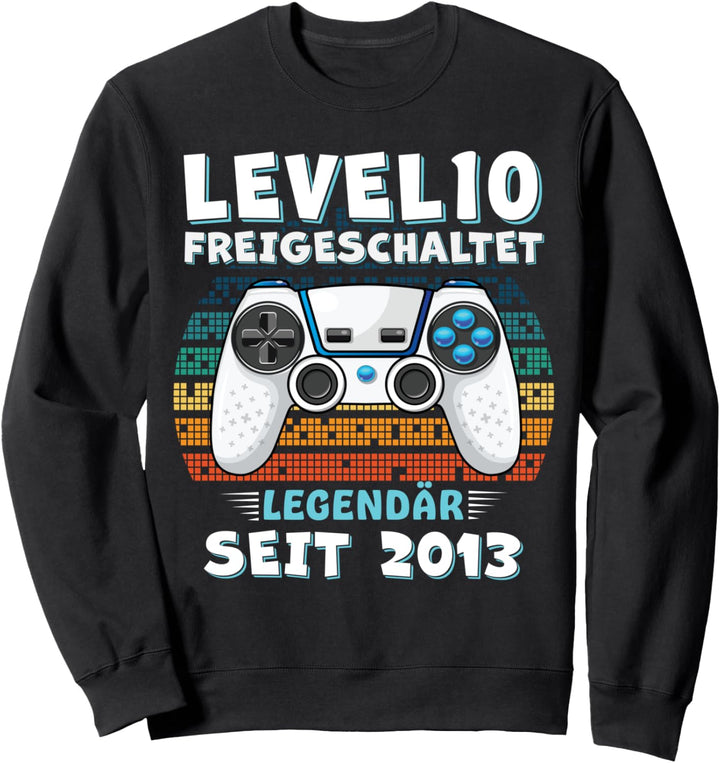Level 10 Geburtstag Junge Jungen Lustig 2013 10er Geburtstag Sweatshirt