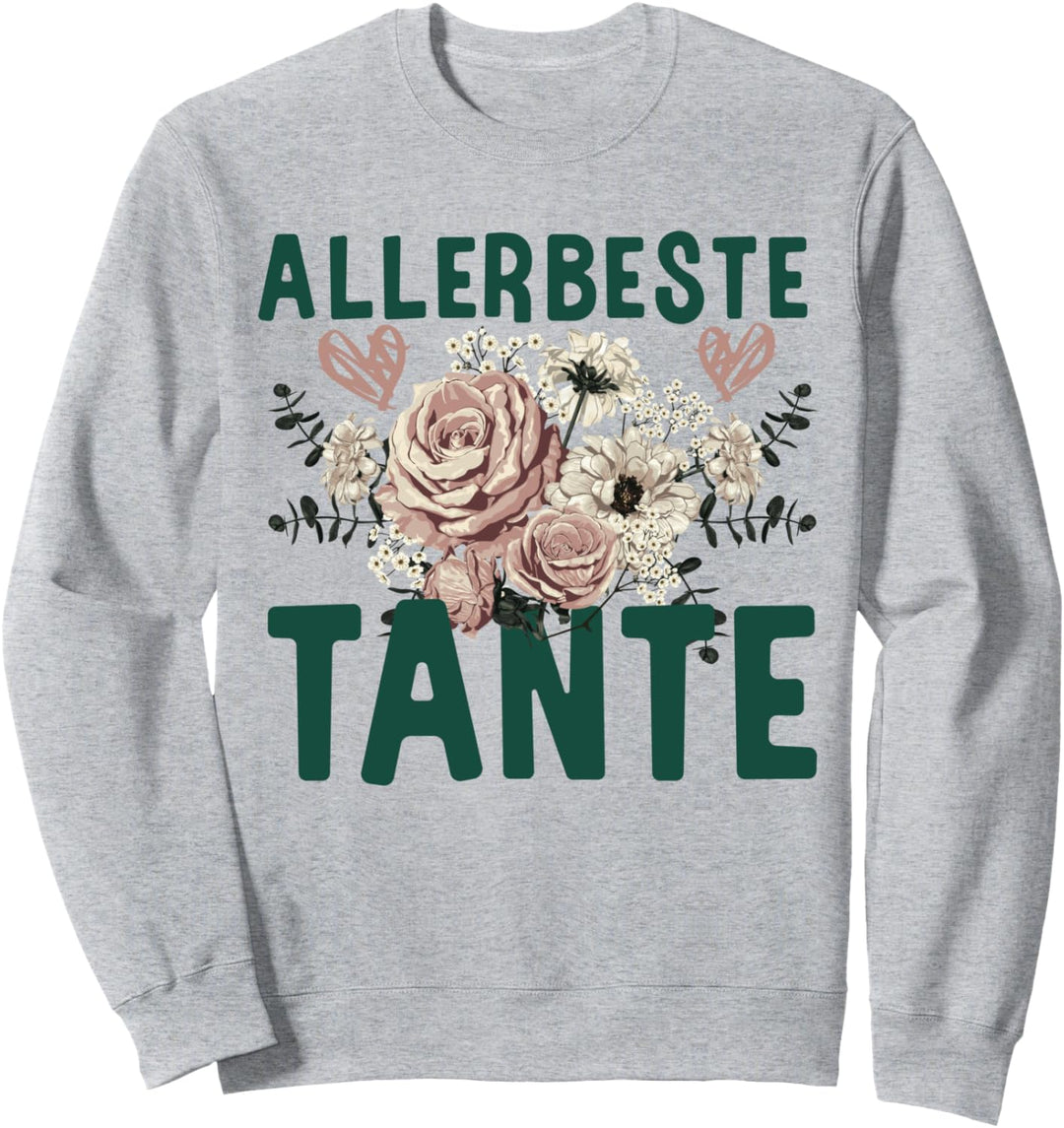 Allerbeste Tante Spruch Geburtstag Beste Tante Sweatshirt