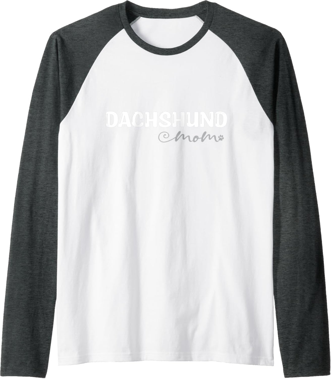 Dog Lover Dachshund Doxie Mom Raglan