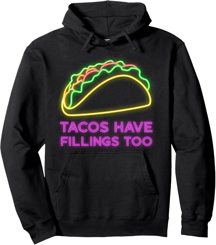 Tacos Plomben auch - Lustiger Taco-Sprichwort für Taco-Liebh Pullover Hoodie