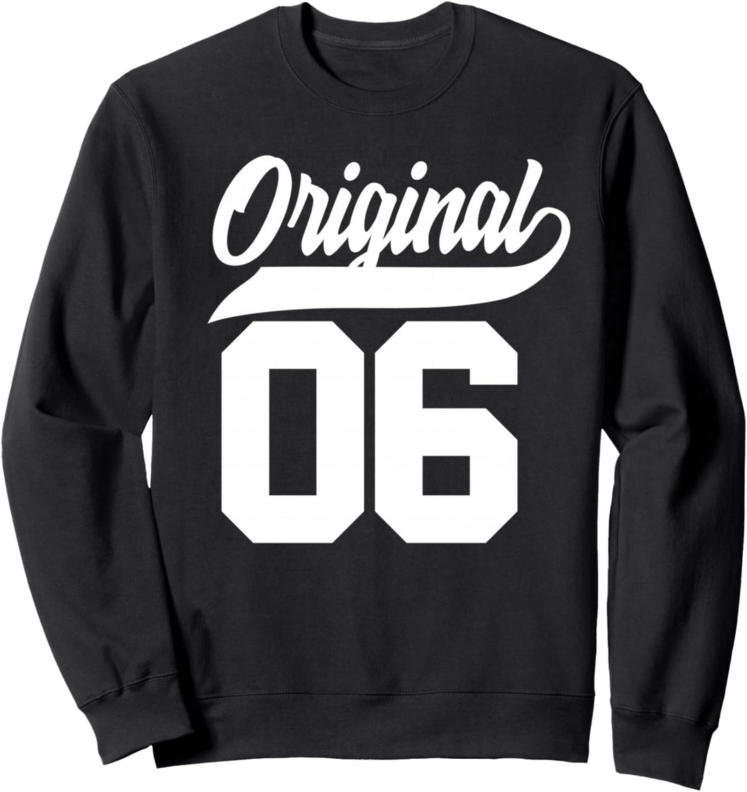 17.Geburtstag Geschenk Jungen Mädchen Original Jahrgang 2006 Sweatshirt