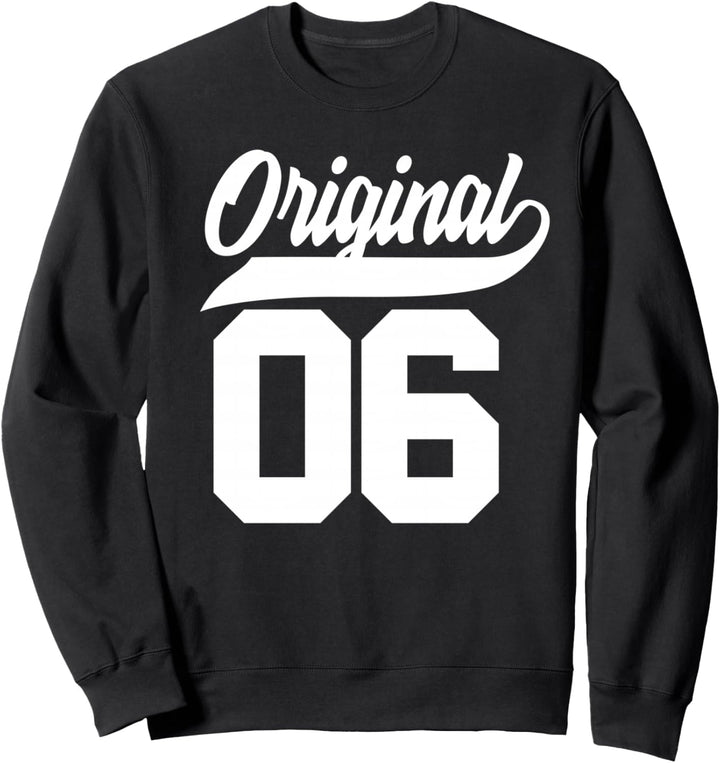 17.Geburtstag Geschenk Jungen Mädchen Original Jahrgang 2006 Sweatshirt