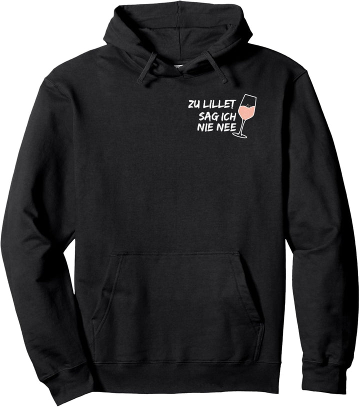 Zu Lillet sag ich nie nee - Lieblingscocktail lustiges Fan Pullover Hoodie